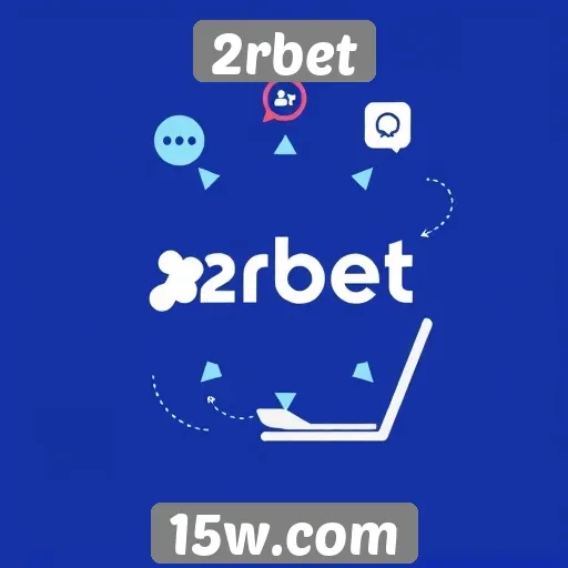 Metodologia de suporte ao cliente no 2rbet